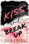 [Magnolia Cove 01] • Kiss and Break Up